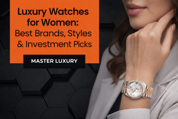Popular Brand Watches For Ladies: The Ultimate Guide to Luxury Timepieces